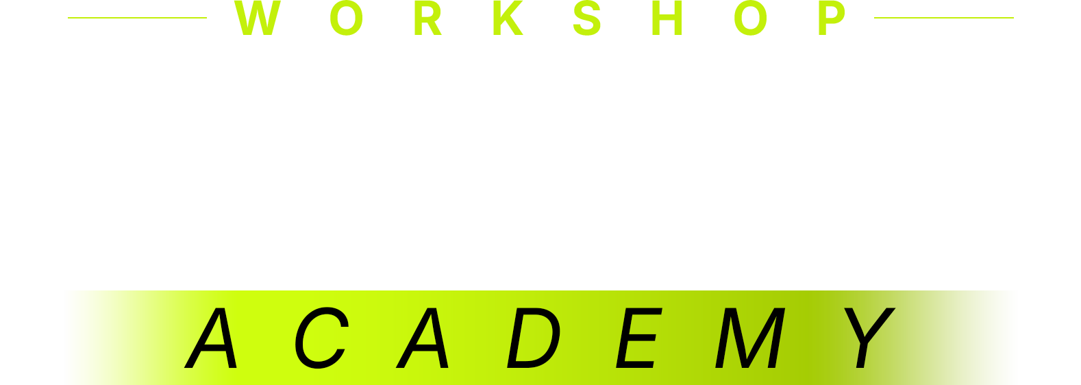 Workshop Renno Academy